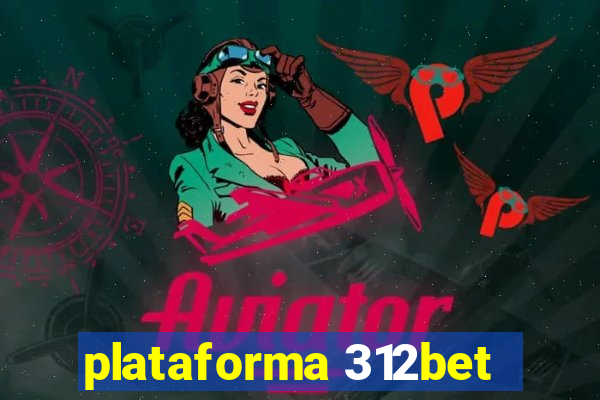 plataforma 312bet